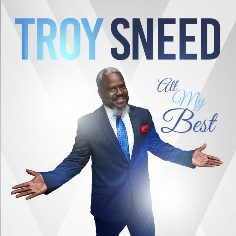 Troy Sneed All My Best Cover Art